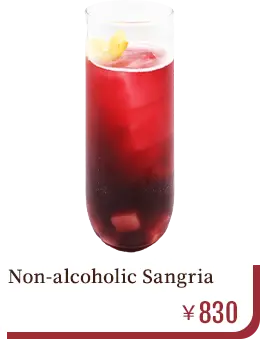 Non-alcoholic Sangria　￥830